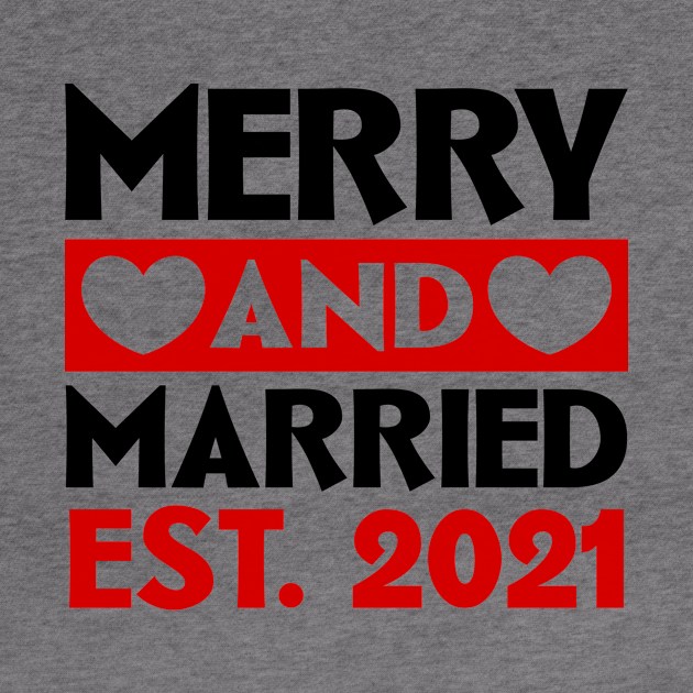 Merry and Married 2021 by colorsplash